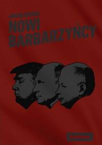 Nowi barbarzyńcy - Jakub Dymek