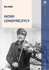 Nowi londyńczycy - Ben Judah