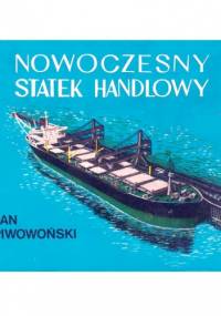 Nowoczesny statek handlowy - Jan Piwowoński