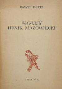 Nowy lirnik mazowiecki - Paweł Hertz