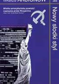 Nowy słodki styl - Wasilij Aksionow