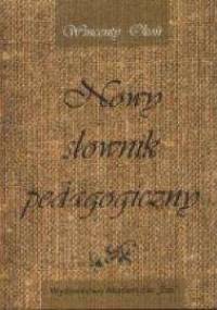 Nowy słownik pedagogiczny - Wincenty Okoń
