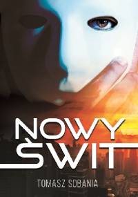 Nowy świt - Tomasz Sobania