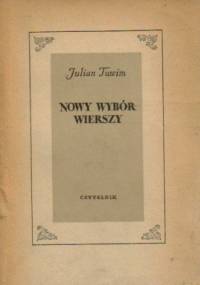 Nowy Wybór Wierszy - Julian Tuwim