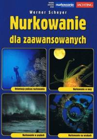 Nurkowanie dla zaawansowanych - Werner Scheyer