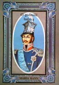 O godność ludzką - Maria Kann