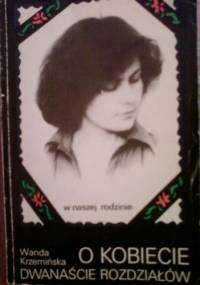 O kobiecie dwanaście rozdziałów - Wanda Krzemińska