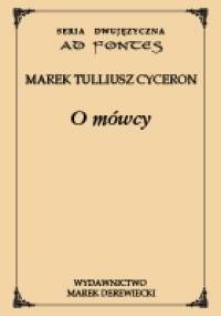 O mówcy - Marek Tuliusz Cyceron