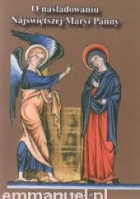 O naśladowaniu Najświętszej Maryi Panny - ks. Aleksander Derouville