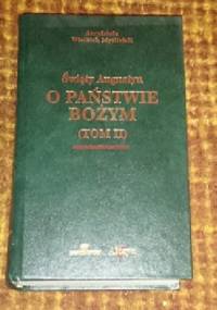 O Państwie Bożym cześć 2 - Św. Augustyn