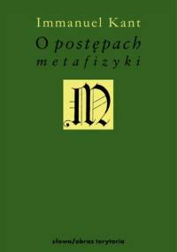 O postępach metafizyki - Immanuel Kant