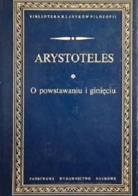 O powstawaniu i ginięciu - Arystoteles