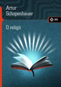 O religii - Arthur Schopenhauer