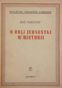 O roli jednostki w historii - Jerzy Plechanow
