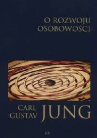 O rozwoju osobowości - Carl Gustav Jung
