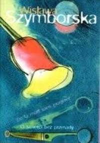 O śmierci bez przesady - Wisława Szymborska