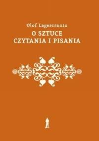 O sztuce czytania i pisania - Olof Lagercrantz