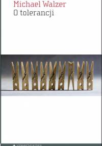 O tolerancji - Michael Walzer