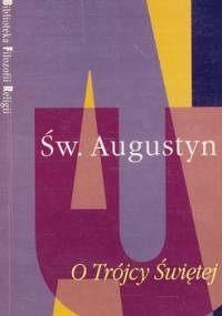O Trójcy Świętej - Św. Augustyn