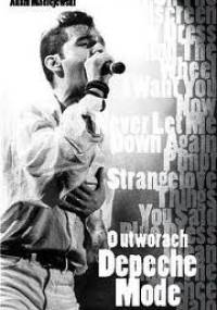 O utworach Depeche Mode - Adam Maciejewski