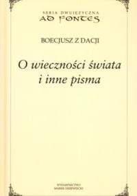 O wieczności świata i inne pisma - Boecjusz z Dacji