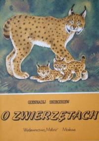 O zwierzętach - Giennadij Sniegiriew