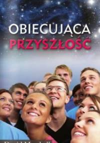 Obiecująca przyszłość - David Marshall