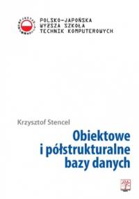 Obiektowe i półstrukturalne bazy danych - Stencel Krzysztof