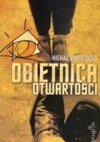 Obietnica otwartości - Michał Zioło OCSO