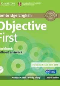 Objective First Workbook without answers - Wendy Sharp, Annette Capel