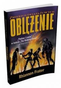 Oblężenie - Rhiannon Frater