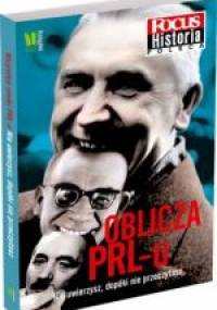 Oblicza PRL-u - praca zbiorowa, Agnieszka Radzikowska