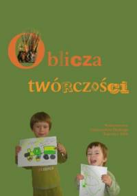 Oblicza twórczości - Grażyna Mendecka red.