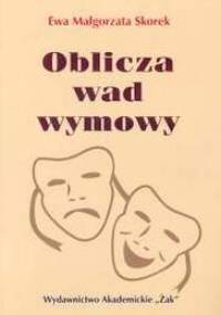 Oblicza wad wymowy - Ewa Małgorzata Skorek