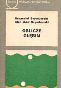 Oblicze głębin - Stanisław Szymborski, Krzysztof Szymborski