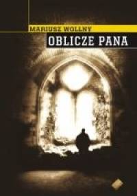Oblicze Pana - Mariusz Wollny