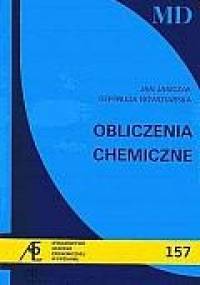Obliczenia chemiczne - Jan Jasiczak, Gertruda Nowotarska