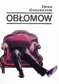 Obłomow - Iwan Gonczarow