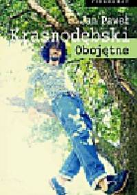 Obojętne - Jan Paweł Krasnodębski