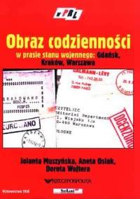 Obraz codzienności w prasie stanu wojennego