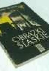 Obrazki śląskie - Kazimierz Gołba