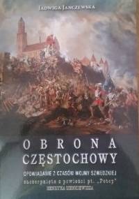 Obrona Częstochowy - Jadwiga Janczewska