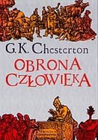 Obrona człowieka - Gilbert Keith Chesterton