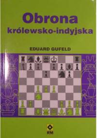 Obrona królewsko-indyjska - Eduard Gufeld