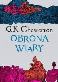 Obrona wiary - Gilbert Keith Chesterton
