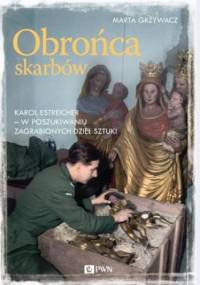 Obrońca skarbów - Marta Grzywacz