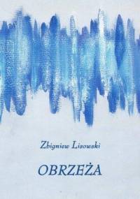 Obrzeża - Zbigniew Lisowski