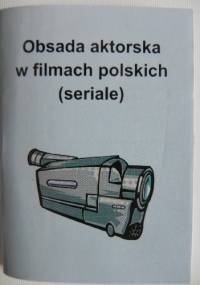 Obsada aktorska w filmach polskich (seriale) - Jerzy Marchewka