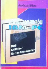 Obsługa komputerów IBM-PC - Andrzej Kloc