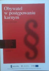 Obywatel w postępowaniu karnym - Tomasz Sroka